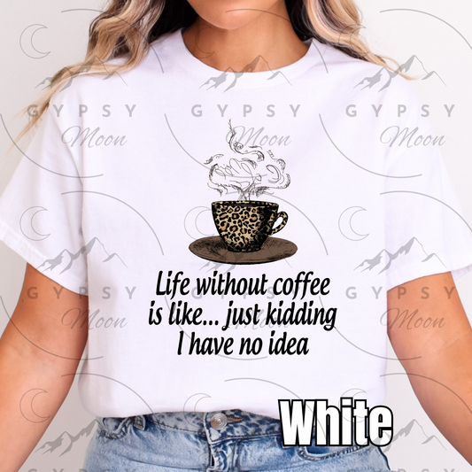 Life without Coffee